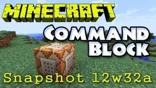 Minecraft Snapshot 12w32a - Command Block