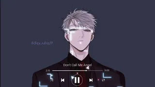 Don't Call Me Angel (Halloween version Slowed)