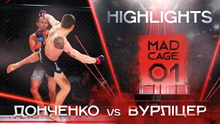 Хайлайт бою Даніїл Донченко VS Густаво Вурліцер, Mad Cage (06-11-2021)