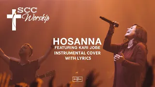 Hosanna (feat. Kari Jobe) // The Belonging Co (INSTRUMENTAL COVER WITH LYRICS)