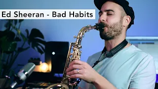 Bad Habits - Ed Sheeran (Sax Cover Ben Flora)