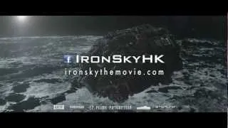 Iron Sky HK TV Spot 1 [HD] (English Version)