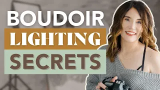 3 MUST-KNOW Boudoir Photography Lighting Secrets (you've never heard before)