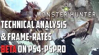 Monster Hunter World: Hands-on Technical preview *Beta PS4Pro-PS4