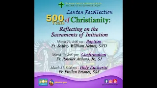 Lenten Recollection Day 3