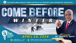 Key to Happiness Evangelistic Impact Serie || Come Before Winter  || April 24, 2024