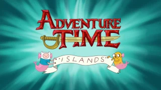 Adventure Time - Islands | Opening Theme (English) (HD)