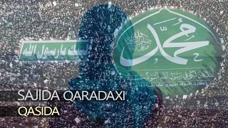 قصیدة في وصف النبي - ساجدة قرداغي | Qasida - Sajida Qaradaxi