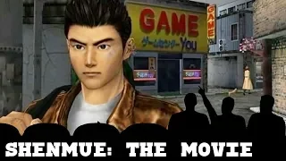 Shenmue: the Movie - Shenmue Gameplay