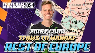 FM24 First Look At Save Ideas In Europe - Football Manager 2024