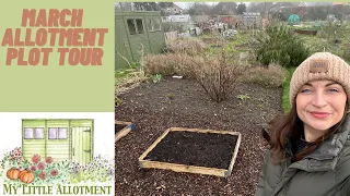 March Allotment plot tour & update