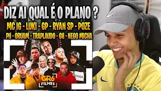 [ REACT ] Diz aí Qual é o Plano?- Mc Ig, Luki, GP, Ryan, PH, Poze, Oruam, Traplaudo, GH, Nego Micha