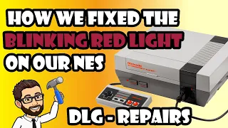 DLG Repairs - How we (eventually) fixed a blinking red light on a NES