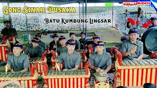 GONG SINAR PUSAKA BATU KUMBUNG LINGSAR