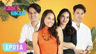 Kaget Nikah EP01A | Aurora Ribero, Kevin Julio | WeTV Original