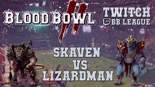 Blood Bowl 2 - Skaven (the Sage) vs Lizardman (Grrrrumpy; discord) - Twitch BB League Emperor S4G7