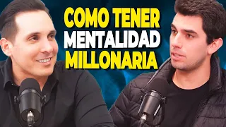 Como Crear una Mentalidad Millonaria - Entrevista con Mauricio Benoist