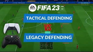 TACTICAL DEFENDING AND LEGACY DEFEDNING DIFFERENCE #fifa23 #fifa22 #tactical #legacy