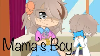 Mama’s Boy//Gen Ex//