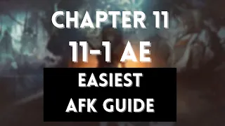 11-1 AE Adverse Environment | Easiest AFK Guide | Chapter 11 | Arknights
