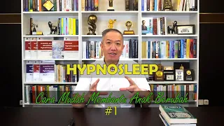 Hypnosleep: Cara Mudah Membantu Anak Berubah  #1