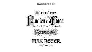 Max Reger - Fünf leicht ausführbare Präludien und Fugen op. 56