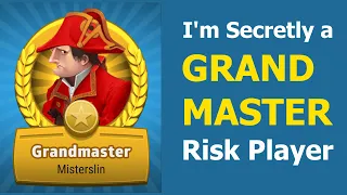 I'm secretly a GRANDMASTER Risk player (Risk: Global Domination)