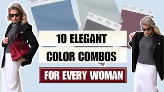 Elegant Color Combos That are Timeless and Suitable for Every Woman at Any Age /Spring Edition