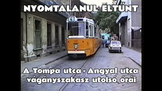 1996.08.07. A megszűnt Tompa utca - Angyal utcai villamospálya a legutolsó napján, 4-es,6-os beállók