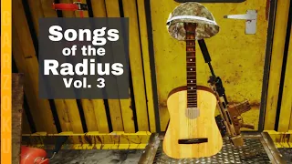 Songs of the Radius Vol. 3