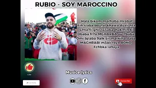 RUBIO - SOY MAROCCINO🇲🇦(LYRICS/PAROLES)