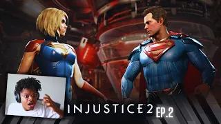 SUPERMAN RELAX! | Injustice 2 | Part 2