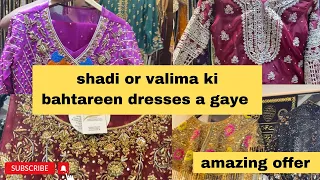 lavish mall Karachi bridal valima and ready to wear dresses amazing variety reasonable prices