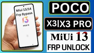 Miui 13/14 Frp Bypass | Redmi-Xiaomi-Poco frp Bypass | Poco x3 Pro Frp Bypass | Google Account-2023