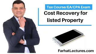 MACRS depreciation Cost recovery for Listed Property.  CPA/EA Exam