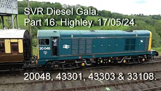 20048, 43301+43303 & 33108. Severn Valley Railway Diesel Gala, Highley, 17/05/24 - pt16.