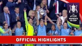 Man City Women 4-1 Birmingham City Ladies - SSE Women's FA Cup Final | Official Highlights