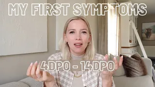 First pregnancy symptoms 4DPO - 14DPO // second pregnancy