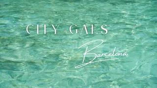 Barcelona 2022 | Girls Trip