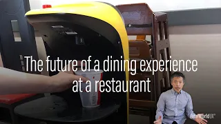 #69 The future of a dining experience at a restaurant