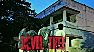 👻DEVIL TREE☠ Short film Indira'nagar Boy's