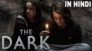 THE DARK (2018) Movie || Fully Explained in Hindi || Netflix Amazon Prime || Blue Rose Stories