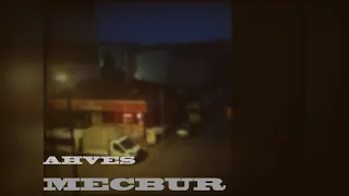 Ahves - Mecbur