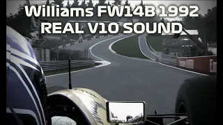 REALISTIC V10 SOUND - Williams FW14B 1992 | F1 2019