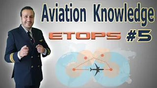 Aviation Knowledge 5   ETOPS