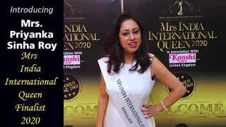 PRIYANKA SINHA ROY - MRS INDIA INTERNATIONAL QUEEN 2020 FINALIST, INTRODUCTION ROUND