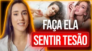 COMO CRIAR TENSÃO SEXUAL EM QUALQUER MULHER