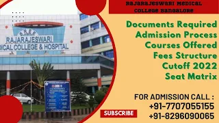 RajaRajeswari Medical College Bangalore [ MBBS,PG(MD/MS) ]: Admission 2023 , Fees Structure , Cutoff