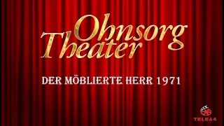 Ohnsorg Theater - Der möblierte Herr 1971