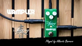 Wampler Pedals FAUX SPRING REVERB - Demo by Alberto Barrero